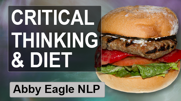 how to apply critical thinking skills to diet, nutrition and your health