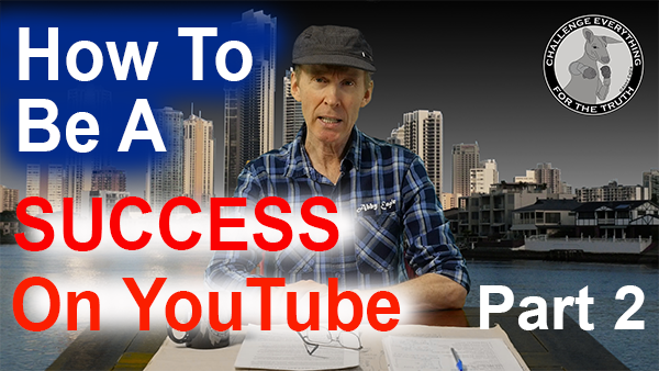How to be a success on Youtube